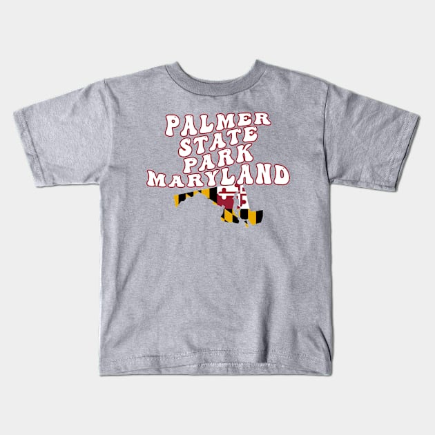 Palmer State Park Maryland Retro Wavy 1970s Text Kids T-Shirt by Go With Tammy